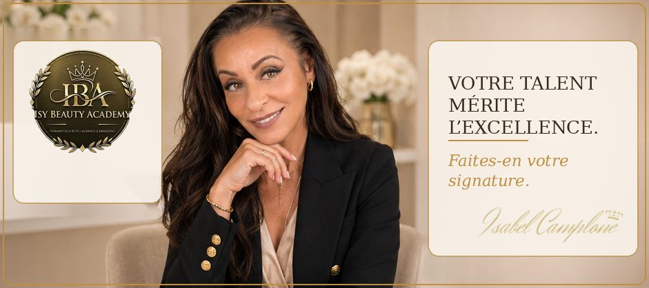 Votre talent mérite l'excellence. Faites-en votre signature. — Isabel Camplone